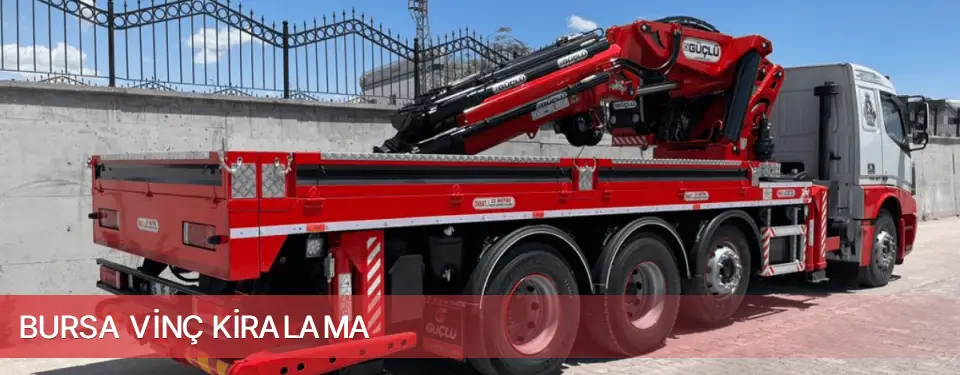 Bursa İli Vinç Kiralama